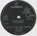 7inch Vinyl Single - Ken Dodd - Let Me Cry On Your Shoulder - Knock-out center
