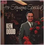 Ken Dodd - For Someone Special