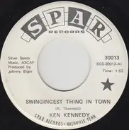 Ken Kennedy - Swingingest Thing In Town