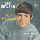 7inch Vinyl Single - Ken Howard - Miss Ashwood