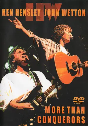 Ken Hensley & John Wetton - More Than Conquerors