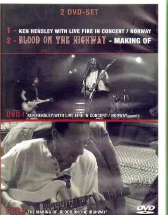 Ken Hensley & Live Fire - 1- In Concert 2- Blood On The Highway- Making Of