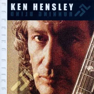 Ken Hensley - Running Blind