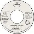 7inch Vinyl Single - Ken Hensley - From Time To Time