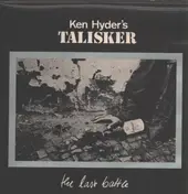 Ken Hyder's Talisker - The Last Battle