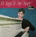 LP - Ken Jones With His Orchestra And Voices - 88 Keys To Her Heart