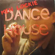 12inch Vinyl Single - Ken Lockie - Dance House
