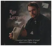 Ken Lattimore - Sings Country & Gun Fighter & Gospel Western & Tribute Songs