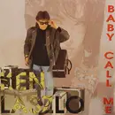 12inch Vinyl Single - Ken Laszlo - Baby Call Me