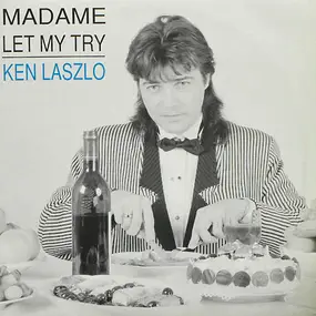 Ken Laszlo - Madame / Let Me Try