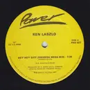 12inch Vinyl Single - Ken Laszlo - Hey Hey Guy