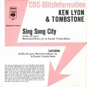 7inch Vinyl Single - Ken Lyon And Tombstone Blues Band - Sing Song City