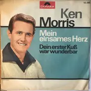 Ken Morris - Dein Erster Kuß War Wunderbar