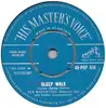 7inch Vinyl Single - Ken Mackintosh - Sleep Walk
