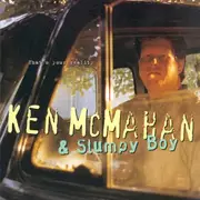 CD - Ken McMahan & Slumpy Boy - That's Your Reality