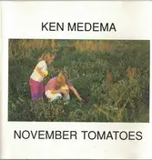 Ken Medema - November Tomatoes