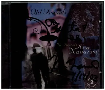 Ken Navarro - Old Friends - The Best of Ken Navarro
