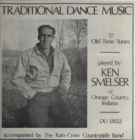 Ken Smelser - Traditional Dance Music - 17 Old Time Tunes