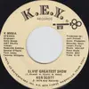 7inch Vinyl Single - Ken Scott - Elvis' Greatest Show / I Had To Call You Darlin