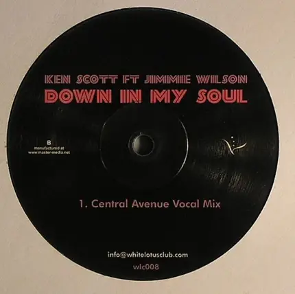 Ken Scott Featuring Jimme Wilson - Down In My Soul