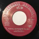 7inch Vinyl Single - Ken Prewitt - Yesterday Just Passed My Way Again
