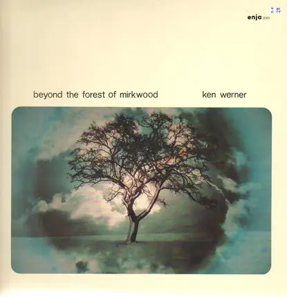 Ken Werner - Beyond The Forest Of Mirkwood