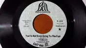 Ken Tobias - You're Not Even Going To The Fair