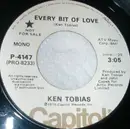 7inch Vinyl Single - Ken Tobias - Every Bit Of Love