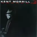 CD - Kent Morrill - Hard To Rock Alone
