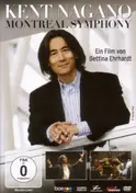 Kent Nagano - Kent Nagano-Montreal Symphony
