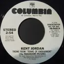 7inch Vinyl Single - Kent Jordan - Theme From 'Terms Of Endearment'