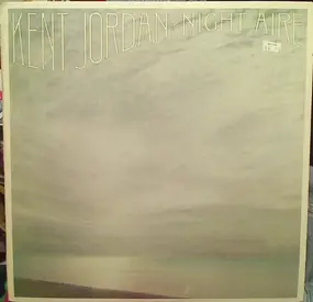 Kent Jordan - Night Aire