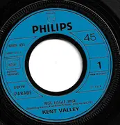 7inch Vinyl Single - Kent Valley - Rise Eagle Rise ‎/ Piano By The Sea