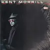 LP - Kent Morrill - Hard To Rock Alone - white vinyl