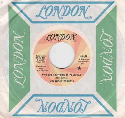Kentucky Express - You Keep Getting In Your Way / Decorations
