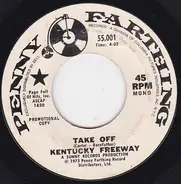 Kentucky Freeway - Take Off