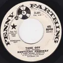 7inch Vinyl Single - Kentucky Freeway - Take Off