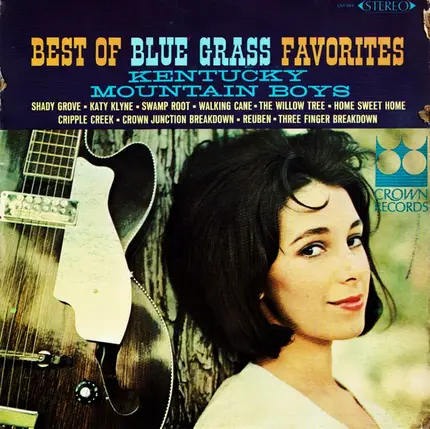 Kentucky Mountain Boys - The Best Of Blue Grass Favorites