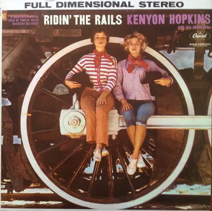 Kenyon Hopkins And His Orchestra - Ridin' the Rails
