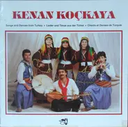 Kenan Koçkaya - Songs And Dances From Turkey