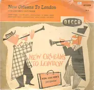 Ken Colyer's Jazzmen - New Orleans To London