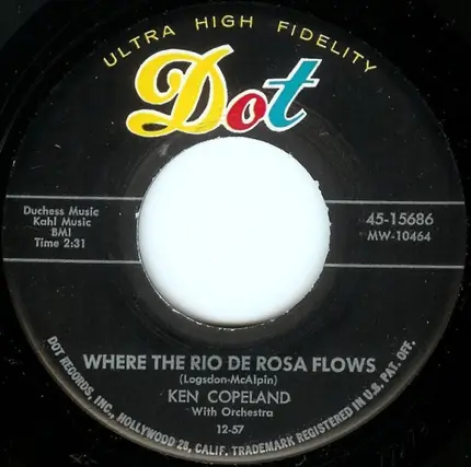 Ken Copeland - Where The Rio De Rosa Flows / Locked In The Arms Of Love