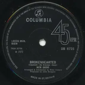 Ken Dodd - Brokenhearted / Maybe Because Of You