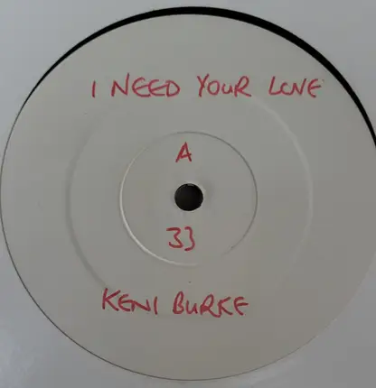 Keni Burke - I Need Your Love