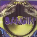 12inch Vinyl Single - Kenlou 6 - Bangin'