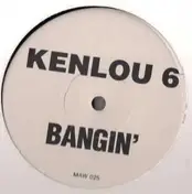 Ken-Lou - Bangin'