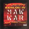 12inch Vinyl Single - Kenlou IV - MAW War / Mack Daddy Shoot