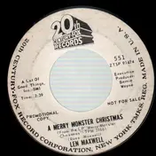 Len Maxwell - A Merry Monster Christmas / The Sounds Of Christmas