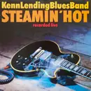 LP - Kenn Lending Blues Band - Steamin' Hot