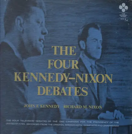 Kennedy / Nixon - The Four Kennedy-Nixon Debates